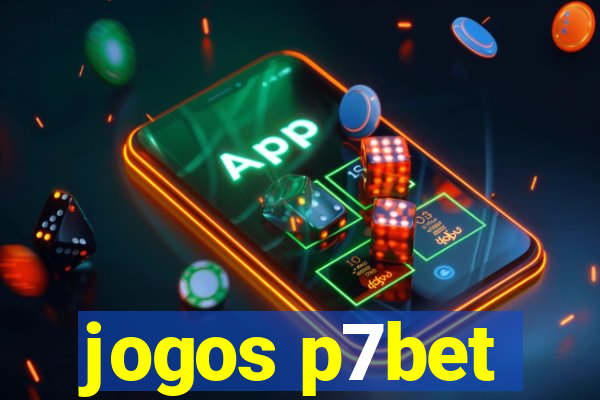 jogos p7bet